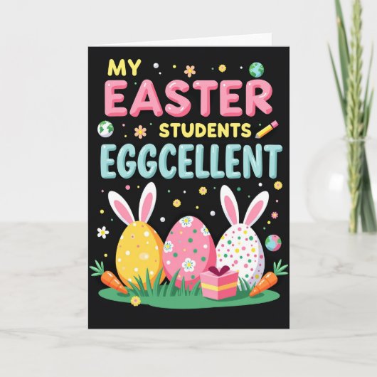 Eggcellent Students Easter Card カード (正面)