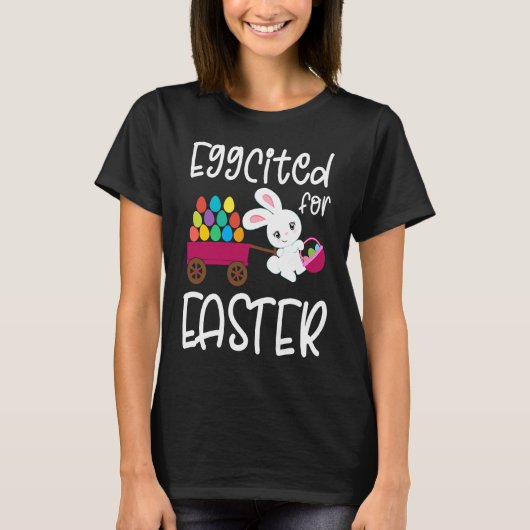 EGGCITED FOR EASTER Bunny Egg Hunt Basket Toddler Tシャツ (正面)