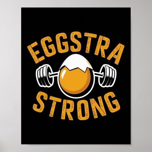 Eggstra Strong Funny Egg Protein Bodybuilding Pun  ポスター (正面)