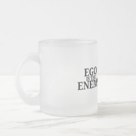 Ego Is The Enemy Minimalist Typewriter Frosted Mug フロストグラスマグカップ