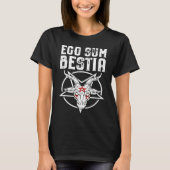 EGO SUM BESTIA  I AM THE BEAST Baphomet Satanic Pe Tシャツ (正面)