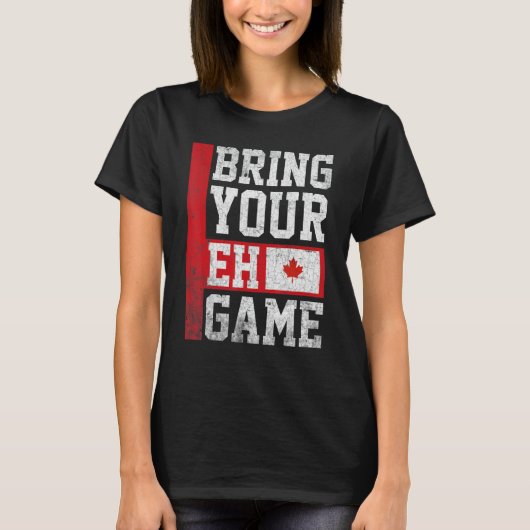 Ehゲームを持って来るカナダ国旗の独立記念日 Tシャツ (正面)