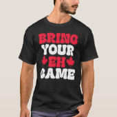 Ehゲームを持って来るカナダ国旗カナダ Tシャツ (正面)