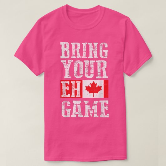 Ehゲームを持って来る,カナダ国旗カナダのチーム Tシャツ (デザイン正面)