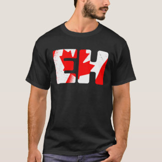 Eh Canadian クール Slang Expression Canada Maple Lea Tシャツ