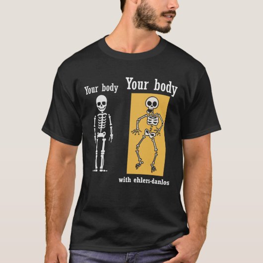 Ehlers-Danlosシンドロームのためのおもしろいなノベルティのギフト Tシャツ (正面)