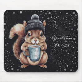 Eichhörnchen mit Tasse und Schnee „Stay Warm“ マウスパッド