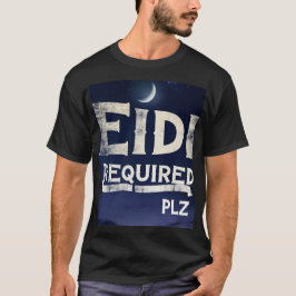 EidiおもしろいはEid Mubarak Tシャツが必要 Tシャツ