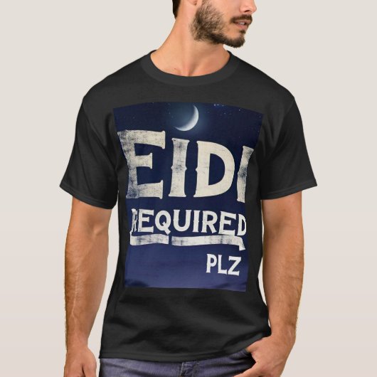 EidiおもしろいはEid Mubarak Tシャツが必要 Tシャツ (正面)