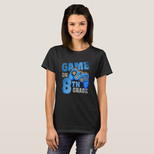 Eight Grade Gamer On 8th Grade Back To School Vide Tシャツ (正面フル)