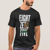 Eight Zero Five 805 Area Code California Oxnard Si Tシャツ (正面)