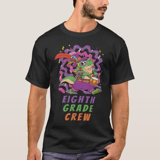 Eighth Grade Crew School Kid & Teacher Mardi Gras  Tシャツ (正面)