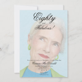 Eighty and Fabulous Photo 80th Birthday Party 招待状