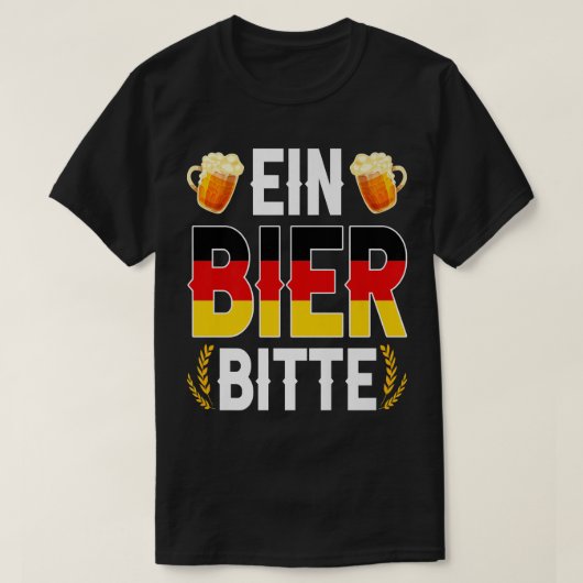Ein Bier Bitte German Oktoberfest Beer Drinking Lo Tシャツ (デザイン正面)