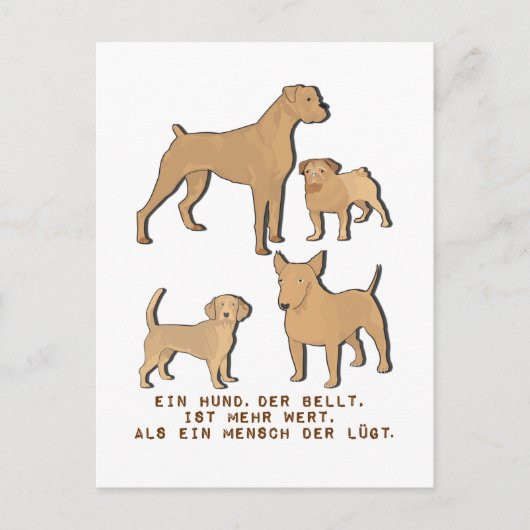 Ein Hund der bellt ist mehr wert Hundeliebe Spruch ポストカード (正面)