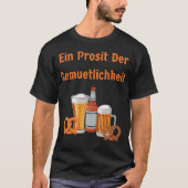 Ein Prosit Der Gemuetlichkeit Tシャツ (正面)