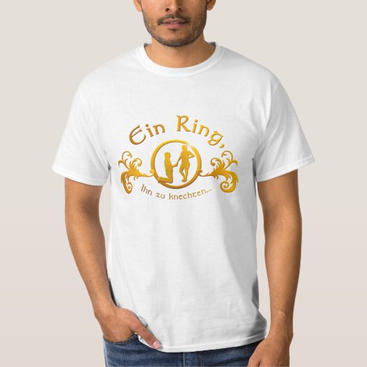 Ein Ring Ihn zu knechten... Tシャツ (正面)