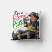"Eine kleine Pause" Feuerwehrmann クッション (正面)
