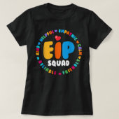 EIP Squad Early Intervention Program Intervention Tシャツ (デザイン正面)