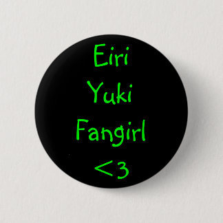 Eiri油木Fangirl <3 缶バッジ