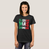 El Abuelo Mas Chingon Spanish Fathers Day Dia Del  Tシャツ (正面フル)