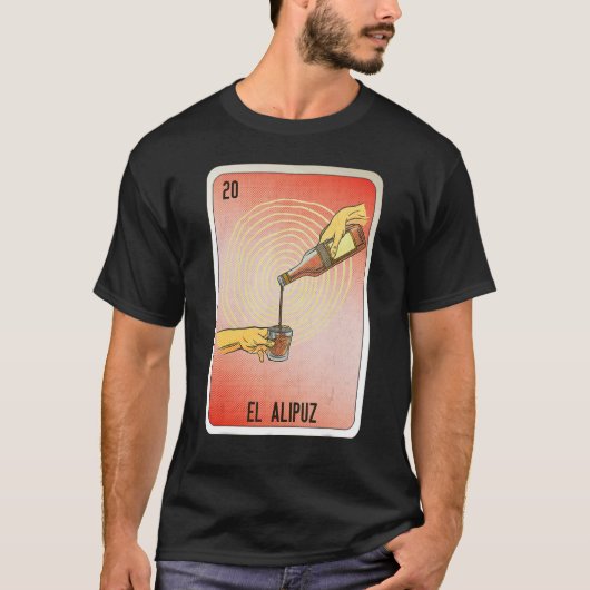 El Alipuz Mexican Slang Lottery Bingo Cards Tシャツ (正面)