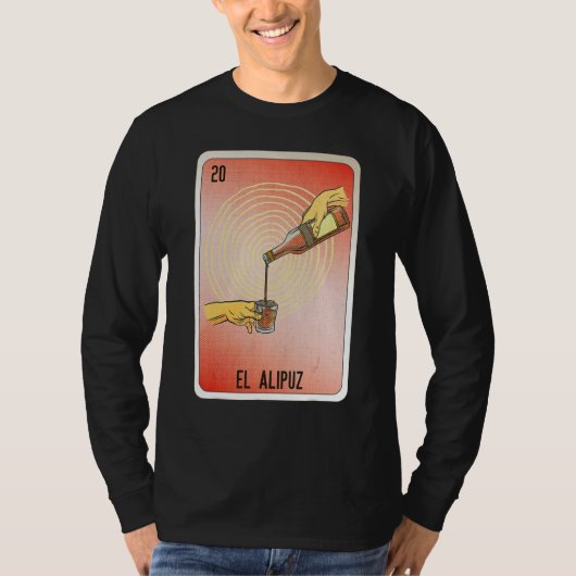 El Alipuz Mexican Slang Lottery Bingo Cards Tシャツ (正面)