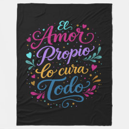 El amor propio lo cura todo フリースブランケット