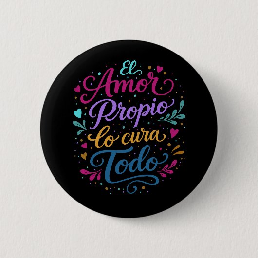 El amor propio lo cura todo. ❤️ 缶バッジ (正面)
