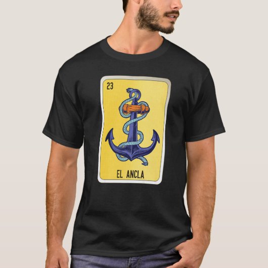 El Ancla Mexican Slang Lottery Bingo Cards   Tシャツ (正面)