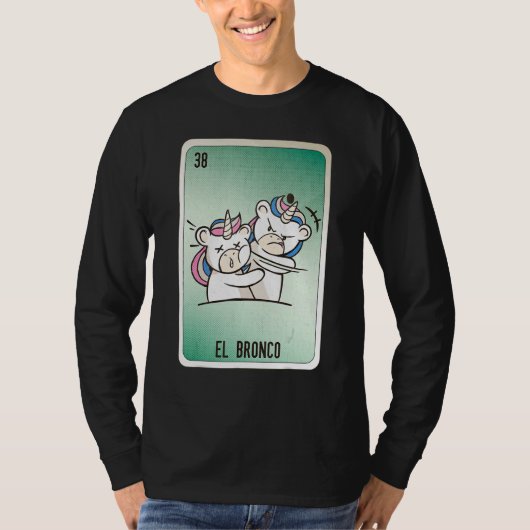 El Bronco Mexican Slang Lottery Bingo Cards Tシャツ (正面)