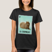 El Carpincho Capybara Card  Capibara Animal  Humor Tシャツ (正面)