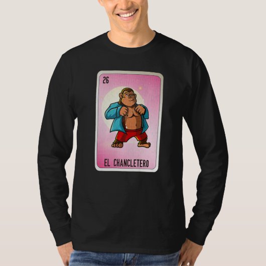 El Chancletero Mexican Slang Lottery Bingo Cards   Tシャツ (正面)