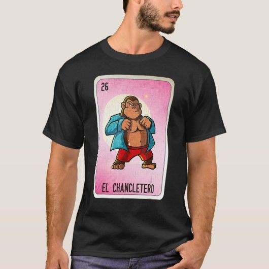 El Chancletero Mexican Slang Lottery Bingo Cards Tシャツ (正面)