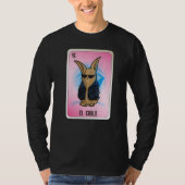 El Chulo Mexican Slang Lottery Bingo Cards   Tシャツ (正面)