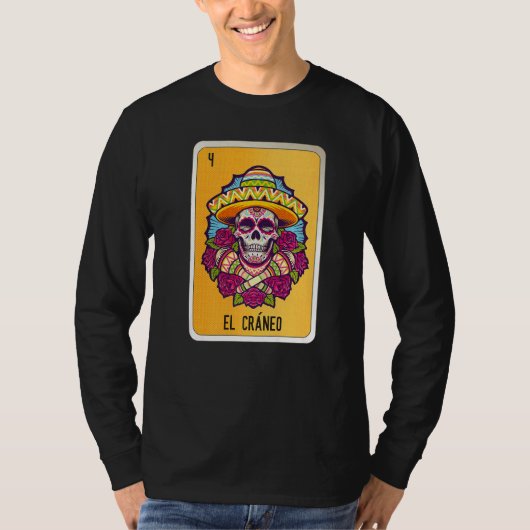 El Cráneo Mexican Slang Lottery Bingo Cards Tシャツ (正面)