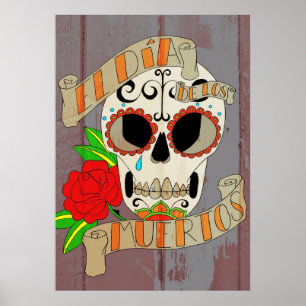 El Dia de los Muertos ポスター