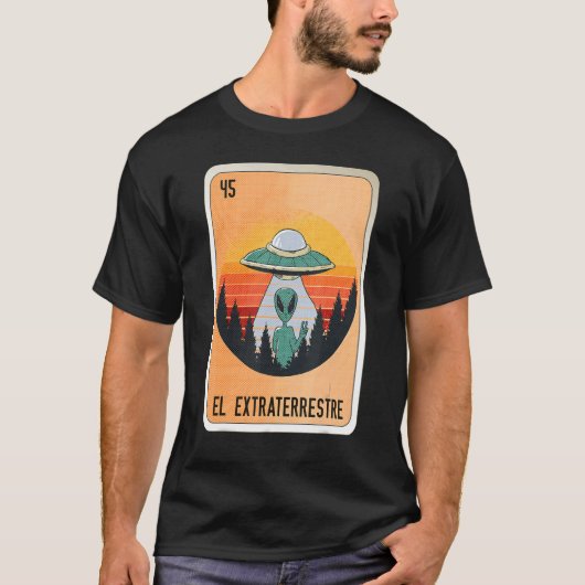 El Extraterrestre Mexican Slang Lottery Bingo Card Tシャツ (正面)