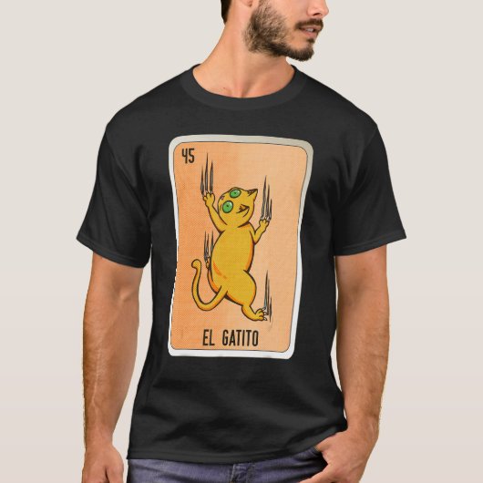 El Gatito Mexican Slang Lottery Bingo Cards Tシャツ (正面)