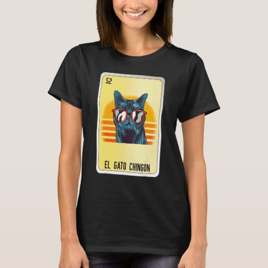 El Gato Chingon Mexican Slang Lottery Bingo Cards Tシャツ (正面)