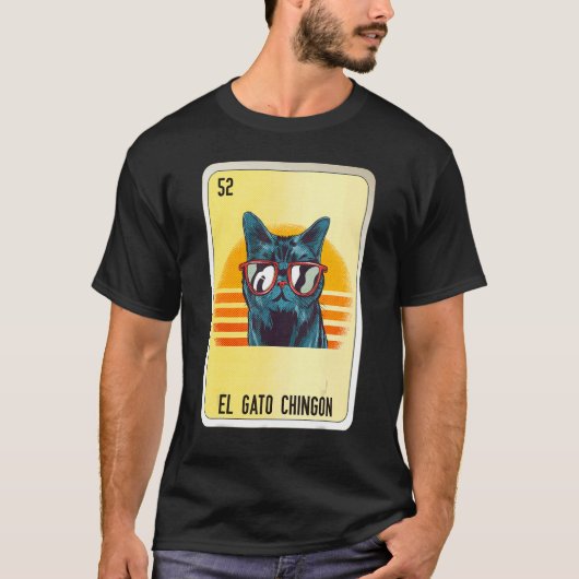 El Gato Chingon Mexican Slang Lottery Bingo Cards Tシャツ (正面)