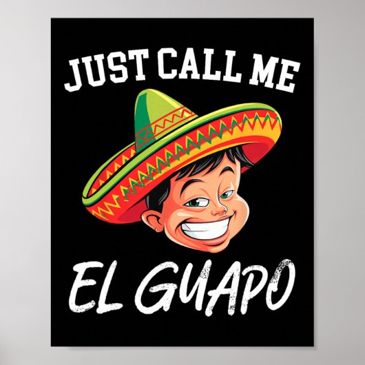 El GuapoメキシコのパーティーおもしろいCinco Deと呼ぶ ポスター (正面)