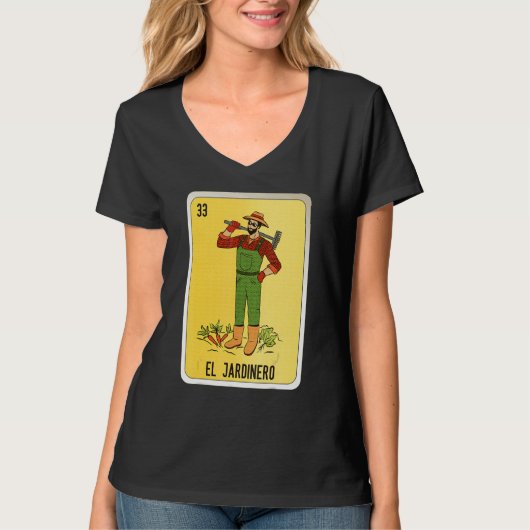 El Jardinero Mexican Slang Lottery Bingo Cards Tシャツ (正面)