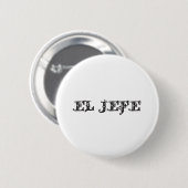 El Jefe "ボス"の物 缶バッジ (正面&裏面)