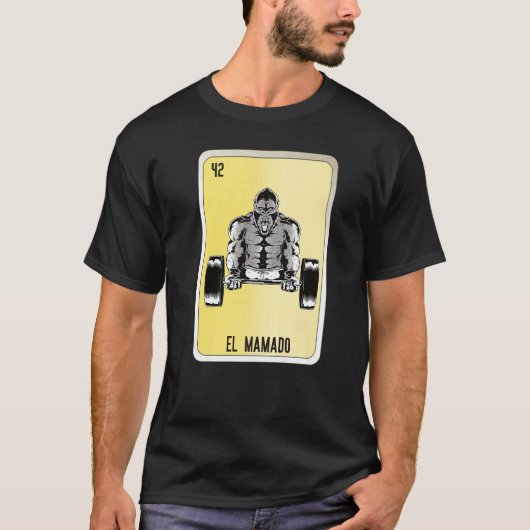 El Mamado Mexican Slang Lottery Bingo Cards   Tシャツ (正面)