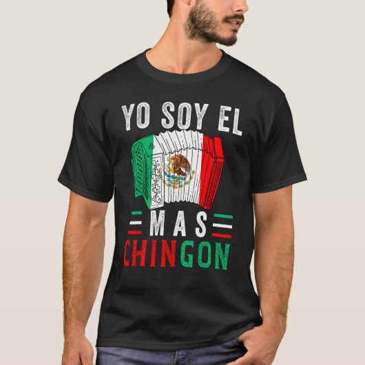 El Mas Chingon  Mexican Dad Husband Regalo Tシャツ (正面)