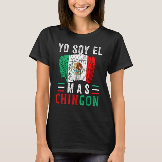 El Mas Chingon  Mexican Dad Husband Regalo Tシャツ (正面)