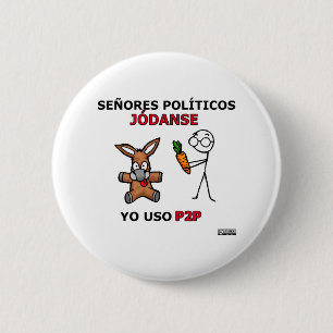 EL P2P y losのpolíticos… 缶バッジ