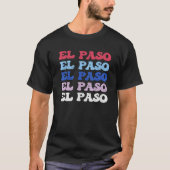 El Paso Texas Tシャツ (正面)