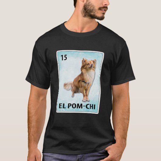 El Pom Chi Mexican Pom ChiカードTシャツ Tシャツ (正面)